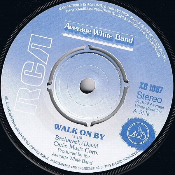 Average White Band - Walk On By / Too Late To Cry | RCA (XB 1087) - 3
