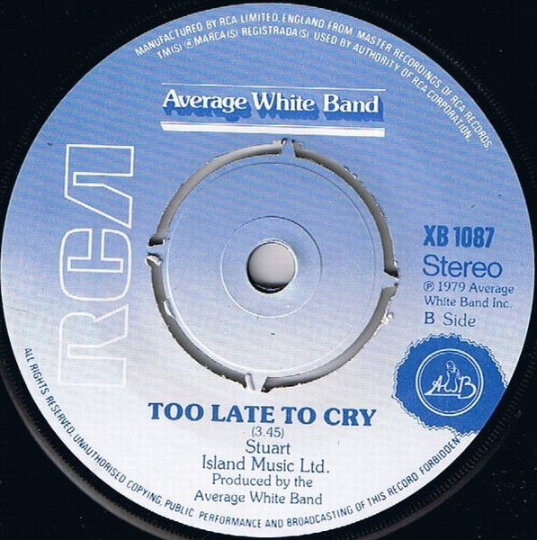 Average White Band - Walk On By / Too Late To Cry | RCA (XB 1087) - 4