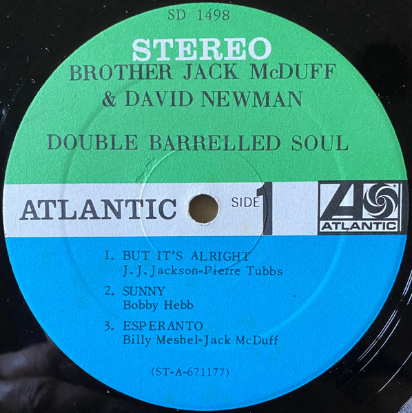 Brother Jack McDuff & David "Fathead" Newman - Double Barrelled Soul | Atlantic (SD 1498) - 3 Brother Jack McDuff & David "Fathead" Newman - Double Barrelled Soul | Atlantic (SD 1498) - 3