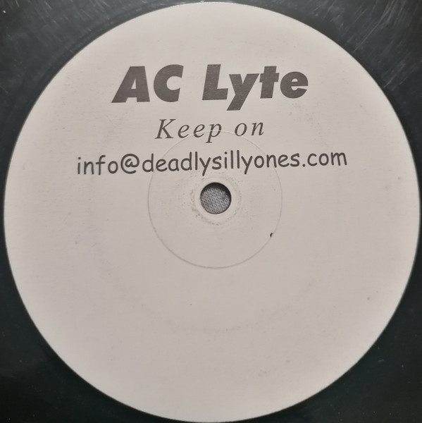 AC Lyte - Keep On | Deadly Silly Ones (none) - main