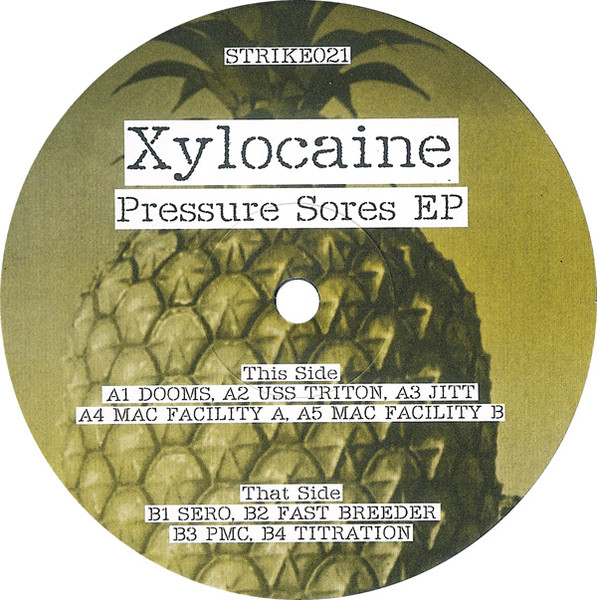 Xylocaine - Pressure Sores EP | Strike Records (STRIKE021) - 2