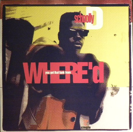 Schoolly D - Where'd You Get That Funk From | Capitol Records (V-15739) - main