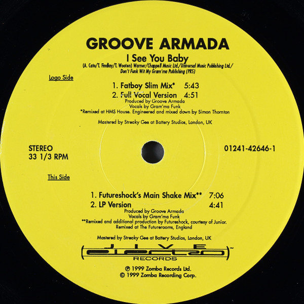 Groove Armada - I See You Baby (Mixes From Fatboy Slim & Futureshock) | Jive Electro (01241-42646-1) - main Groove Armada - I See You Baby (Mixes From Fatboy Slim & Futureshock) | Jive Electro (01241-42646-1) - main
