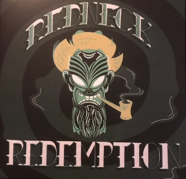 Redneck Redemption - Hell Yeah | Black Shack Recordings (RR01)