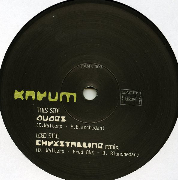 Karum - Dudes | Fantômas Records (FANT003) - 2 Karum - Dudes | Fantômas Records (FANT003) - 2