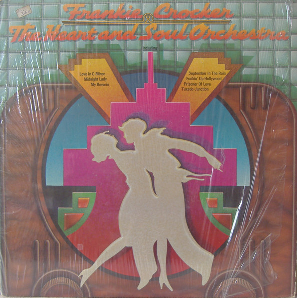 Frankie Crocker & The Heart And Soul Orchestra - Frankie Crocker & The Heart And Soul Orchestra | Casablanca (NBLP 7050)