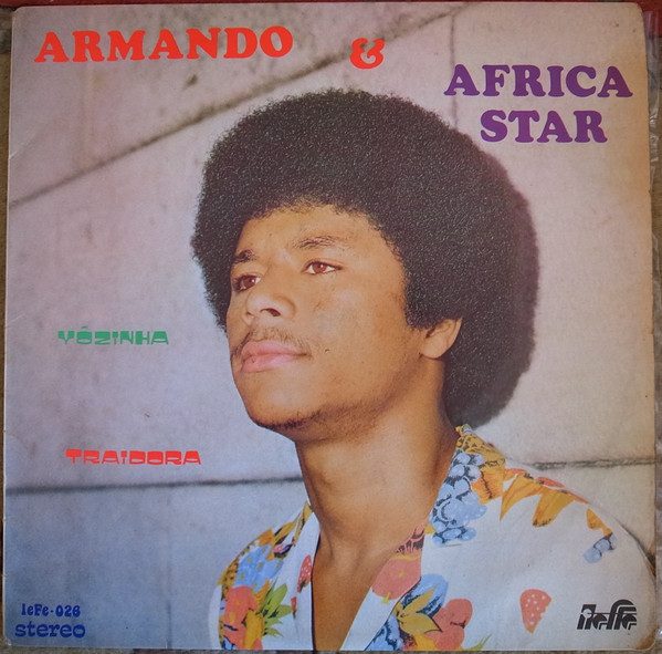 Armando Almeida & Afrika Star - Vôzinha Traidora | Iefe Discos (IEFE-026)