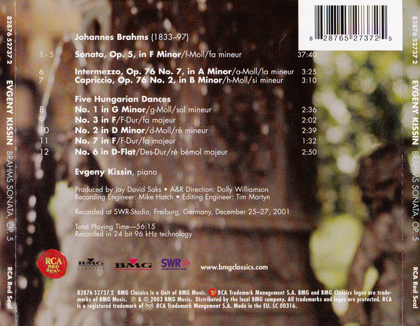 Johannes Brahms , Yevgeny Kissin - Sonata, Intermezzo, Capriccio , Five Hungarian Dances... | RCA Red Seal (82876 52737 2) - 2
