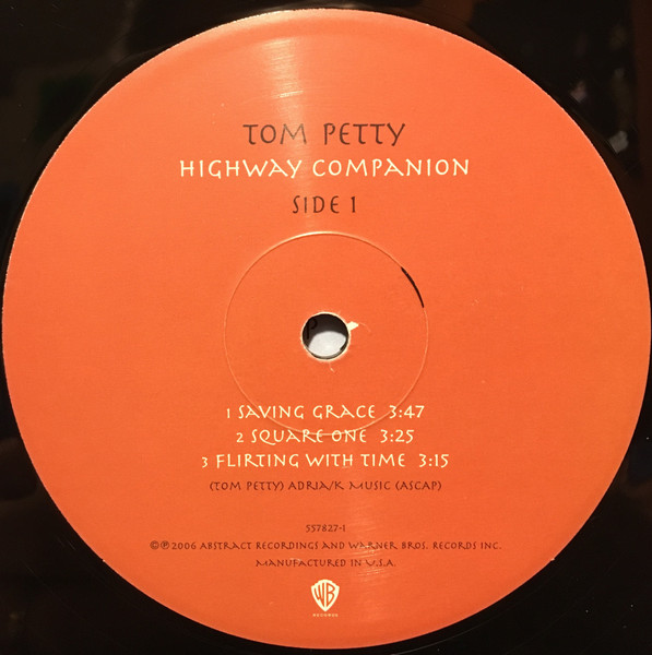Tom Petty - Highway Companion | Warner Bros. Records (557827-1) - 4 Tom Petty - Highway Companion | Warner Bros. Records (557827-1) - 4