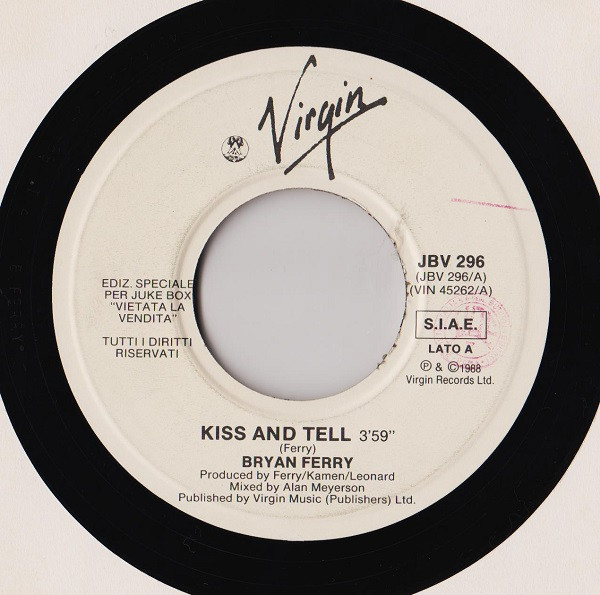Bryan Ferry / Wendy & Lisa - Kiss And Tell / Sideshow | Virgin (JBV 296) - main Bryan Ferry / Wendy & Lisa - Kiss And Tell / Sideshow | Virgin (JBV 296) - main