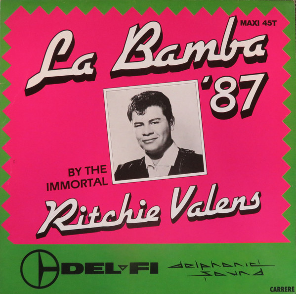 Ritchie Valens - La Bamba '87 | Carrere (8.804) - main Ritchie Valens - La Bamba '87 | Carrere (8.804) - main