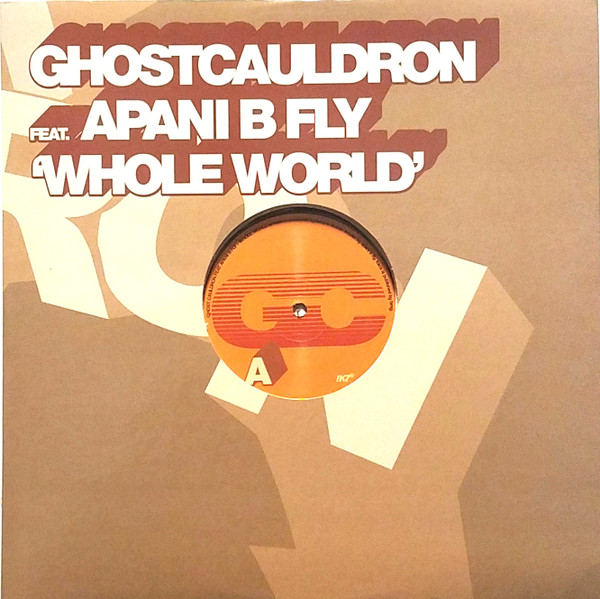 Ghost Cauldron Feat. Apani B. Fly - Whole World | !K7 Records (!K7129 EP)