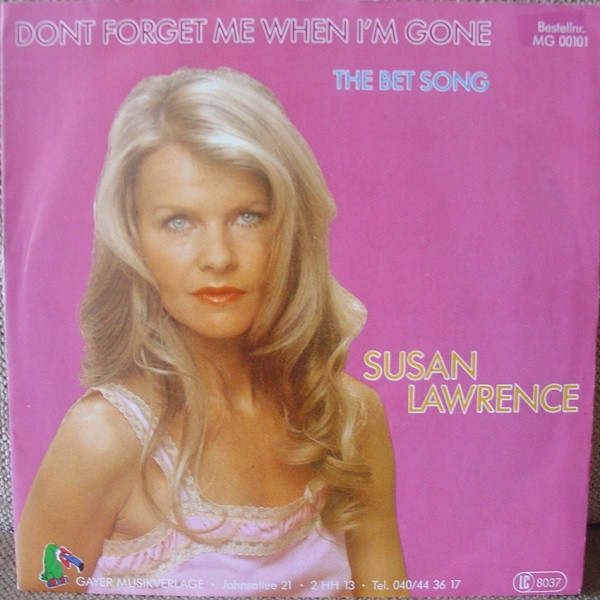 Susan Lawrence - Don't Forget Me When I'm Gone | Gayer (GM 00101)