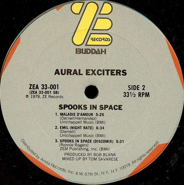 Aural Exciters - Spooks In Space | ZE Records (ZEA 33-001) - 3 Aural Exciters - Spooks In Space | ZE Records (ZEA 33-001) - 3