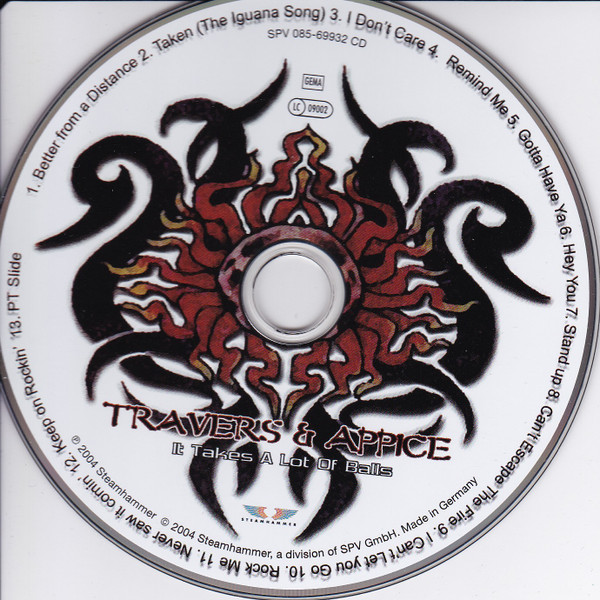 Pat Travers & Carmine Appice - It Takes A Lot Of Balls | Steamhammer (SPV 085-69932 CD) - 3