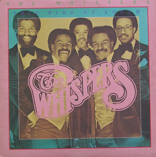 The Whispers - This Kind Of Lovin' | Solar (BXL1-3976) - main The Whispers - This Kind Of Lovin' | Solar (BXL1-3976) - main