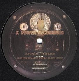 DJ Pleasure / DJ Pleasure & DJ Origin - The Grinder / Black Magic | K Power (KPR001) - main