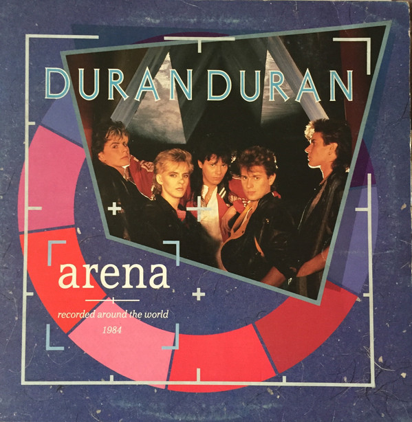 Duran Duran - Arena | Parlophone (64 26 0308 1) - main Duran Duran - Arena | Parlophone (64 26 0308 1) - main