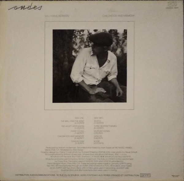 William Ackerman - Childhood And Memory | Ondes (ONDES 4501) - 2 William Ackerman - Childhood And Memory | Ondes (ONDES 4501) - 2