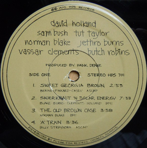 Norman Blake / Tut Taylor / Sam Bush / Butch Robins / Vassar Clements / Dave Holland / Jethro Burns - Norman Blake / Tut Taylor / Sam Bush / Butch Robins / Vassar Clements / David Holland / Jethro Burns | HDS (HDS 701) - 3 Norman Blake / Tut Taylor / Sam Bush / Butch Robins / Vassar Clements / Dave Holland / Jethro Burns - Norman Blake / Tut Taylor / Sam Bush / Butch Robins / Vassar Clements / David Holland / Jethro Burns | HDS (HDS 701) - 3