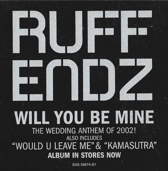 Ruff Endz - Will You Be Mine | Epic (EAS 56674-S1) - 3