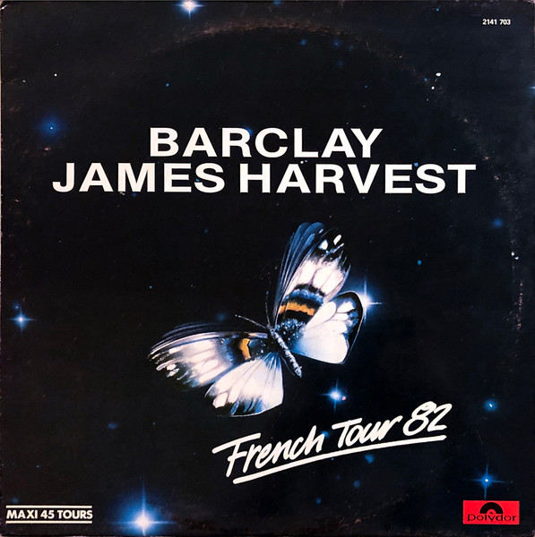 Barclay James Harvest - French Tour 82 | Polydor (2141 703)