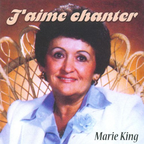 Marie King - J'aime Chanter | Gaie-T-Musique Inc. (PCD2120) - main Marie King - J'aime Chanter | Gaie-T-Musique Inc. (PCD2120) - main