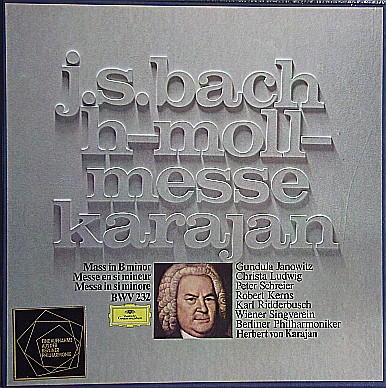 Johann Sebastian Bach - Berliner Philharmoniker , Herbert von Karajan - H-Moll-Messe - Mass In B minor BWV 232 | Deutsche Grammophon (2740 112)