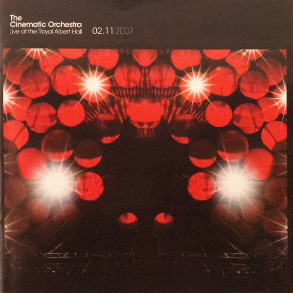 The Cinematic Orchestra - Live At The Royal Albert Hall | Ninja Tune (ZEN CD141) - 3