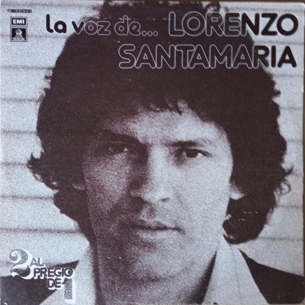 Lorenzo Santamaría - La Voz De... Lorenzo Santamaria | Odeon (10C 176-021614/5) - main