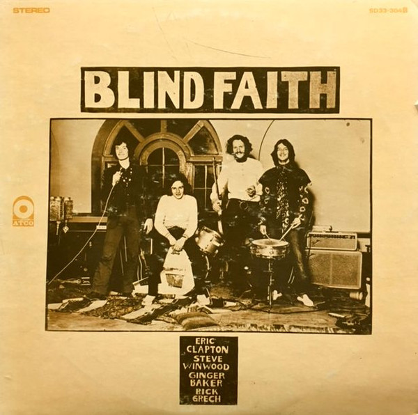 Blind Faith - Blind Faith | ATCO Records (SD 33-304B)