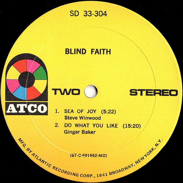 Blind Faith - Blind Faith | ATCO Records (SD 33-304B) - 4 Blind Faith - Blind Faith | ATCO Records (SD 33-304B) - 4