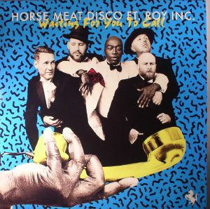 Horse Meat Disco Ft. Roy Inc. - Waiting For You To Call | Horse Meat Disco (HMD005)