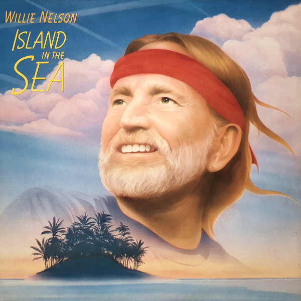 Willie Nelson - Island In The Sea | CBS (CBS 451040 1) - main