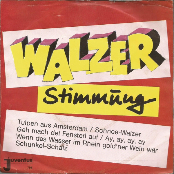 Joe Raphael Und Die Party-Singers - Walzer Stimmung | Juventus (795-E) - main