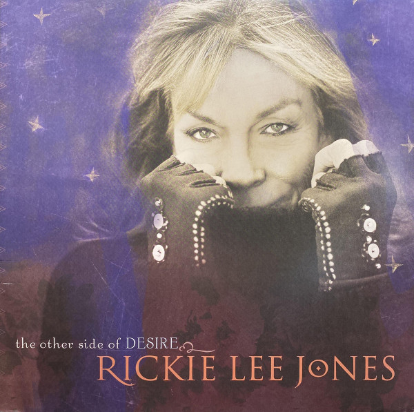 Rickie Lee Jones - The Other Side Of Desire | TOSOD Music (none) - main Rickie Lee Jones - The Other Side Of Desire | TOSOD Music (none) - main