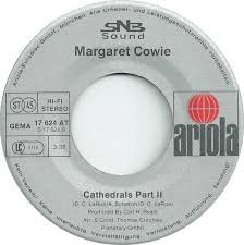 Margaret Cowie - Cathedrals (Part 1 & 2) | Ariola (17 624 AT) - 2