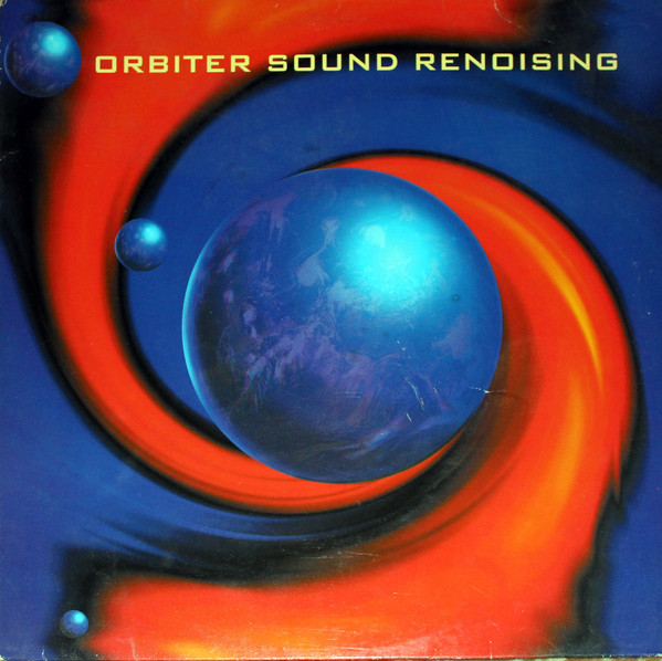 Orbiter - Orbiter Sound Renoising | Stand Up Records (74321 32010 1) - main Orbiter - Orbiter Sound Renoising | Stand Up Records (74321 32010 1) - main