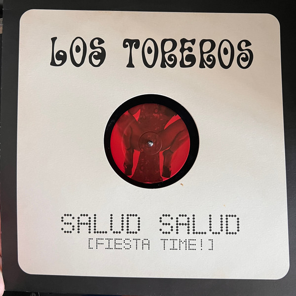 Los Toreros - Salud Salud | Dance Pool (DAN 665 146-6)