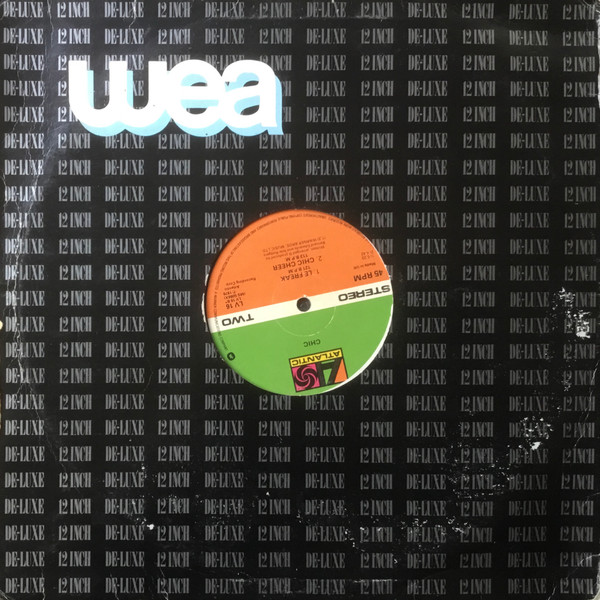 Chic - I Want Your Love / Le Freak / Chic Cheer | Atlantic (LV 16) - 2