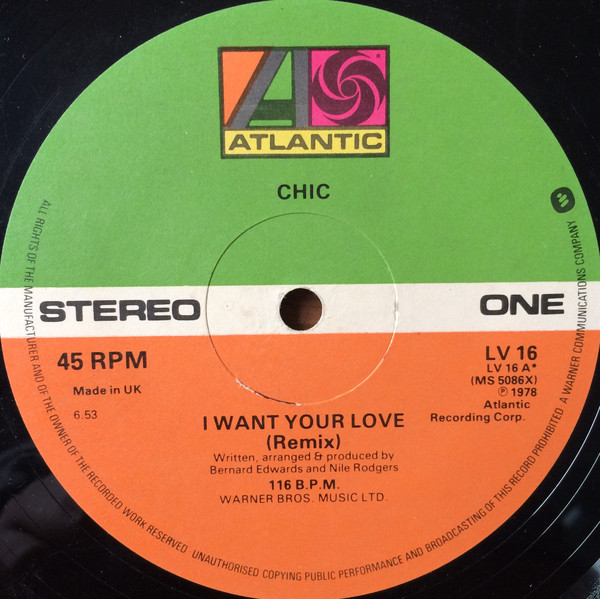 Chic - I Want Your Love / Le Freak / Chic Cheer | Atlantic (LV 16) - 3