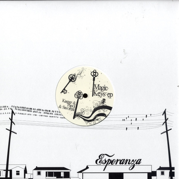 Kasper & Papol & Jorge Savoretti - Magic Keys EP | Esperanza (esperanza 008) - main Kasper & Papol & Jorge Savoretti - Magic Keys EP | Esperanza (esperanza 008) - main