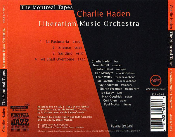 Charlie Haden , Liberation Music Orchestra - The Montreal Tapes | Verve Records (527 469-2) - 2