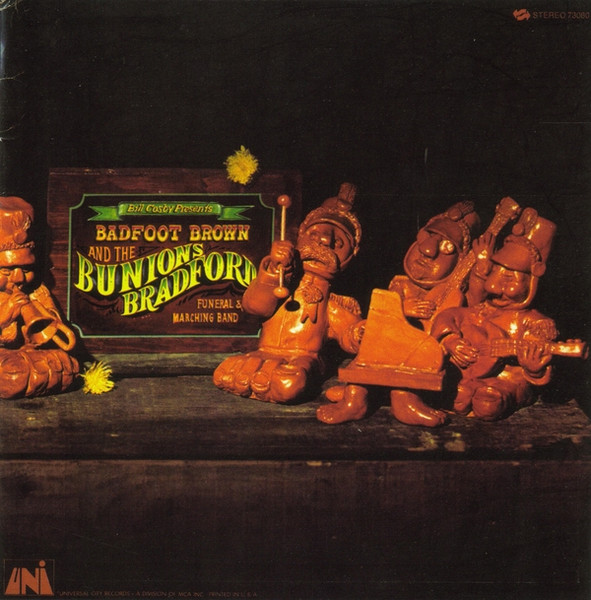 Bill Cosby Presents Badfoot Brown & The Bunions Bradford Funeral Marching Band - Bill Cosby Presents Badfoot Brown & The Bunions Bradford Funeral & Marching Band | Dusty Groove America (DGA 3010) - main