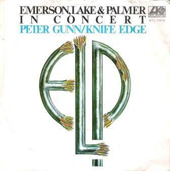 Emerson, Lake & Palmer - In Concert: Peter Gunn/Knife Edge | Atlantic (ATL 11416)