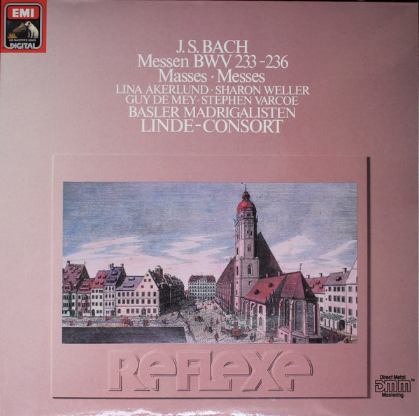 Johann Sebastian Bach - Lina Åkerlund • Sharon Weller • Guy De Mey • Stephen Varcoe • Basler Madrigalisten • Linde-Consort - Messen BWV 233-236 ‧ Masses ‧ Messes | His Master's Voice (27 0029 3) Johann Sebastian Bach - Lina Åkerlund • Sharon Weller • Guy De Mey • Stephen Varcoe • Basler Madrigalisten • Linde-Consort - Messen BWV 233-236 ‧ Masses ‧ Messes | His Master's Voice (27 0029 3)