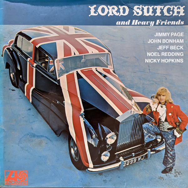 Lord Sutch And Heavy Friends - Lord Sutch And Heavy Friends | Atlantic (2400 008)