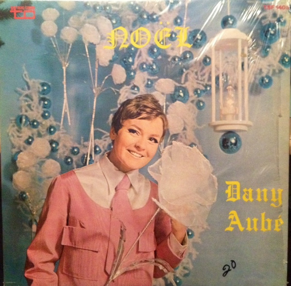Dany Aube - Noël Avec Dany Aubé | Trans-Canada (TSF-1406) - main Dany Aube - Noël Avec Dany Aubé | Trans-Canada (TSF-1406) - main