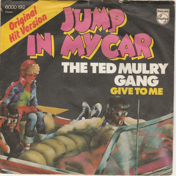 Ted Mulry Gang - Jump In My Car | Mercury (6000 192)
