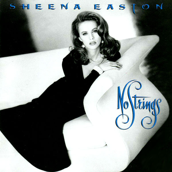 Sheena Easton - No Strings | MCA Records (MCD 10849) Sheena Easton - No Strings | MCA Records (MCD 10849)